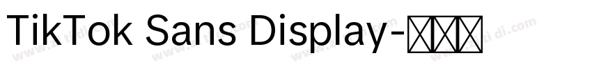 TikTok Sans Display字体转换